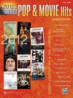2012 Greatest Pop & Movie Hits: Easy Piano by Dan Coates